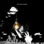 THE DOPE SHOW